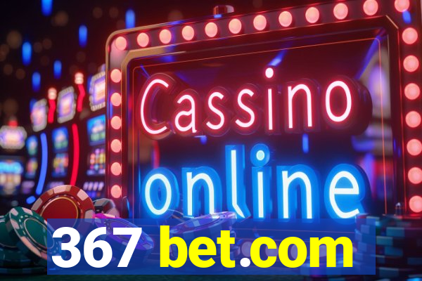 367 bet.com