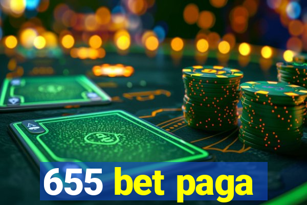 655 bet paga