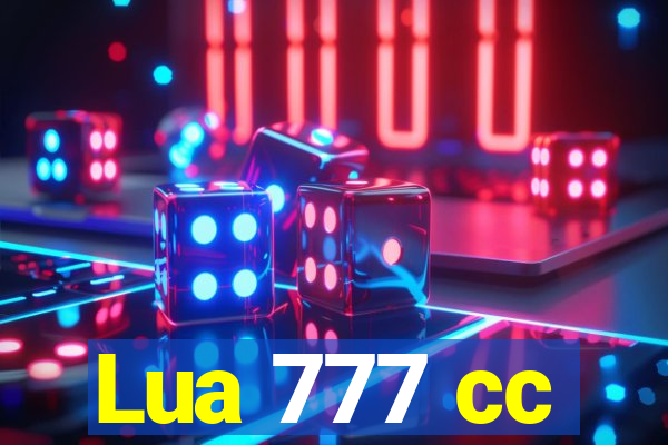 Lua 777 cc