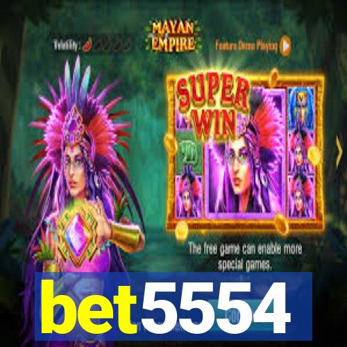 bet5554