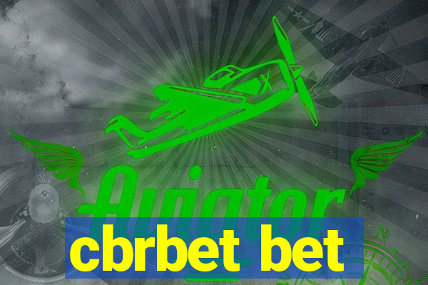 cbrbet bet