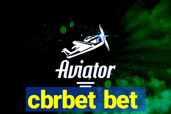 cbrbet bet