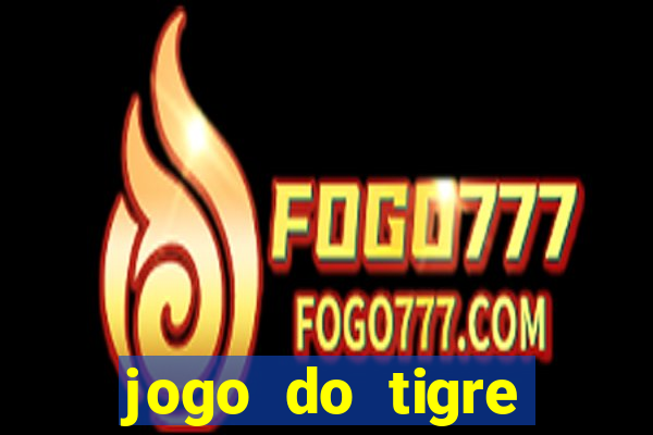 jogo do tigre bonus de cadastro