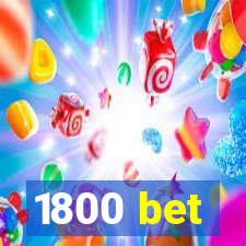 1800 bet