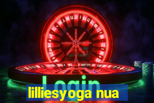 lilliesyoga nua