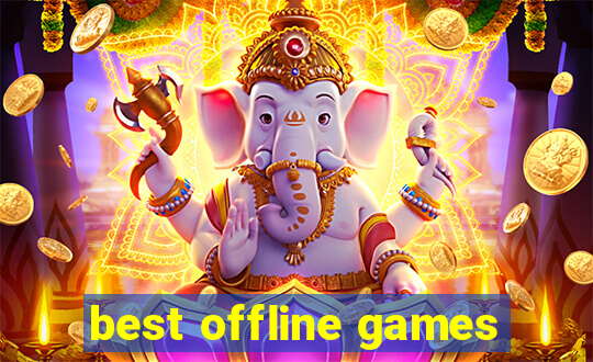 best offline games