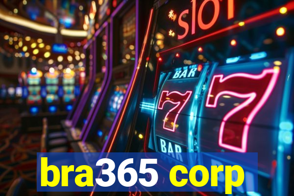 bra365 corp