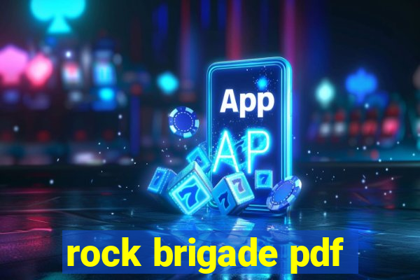 rock brigade pdf