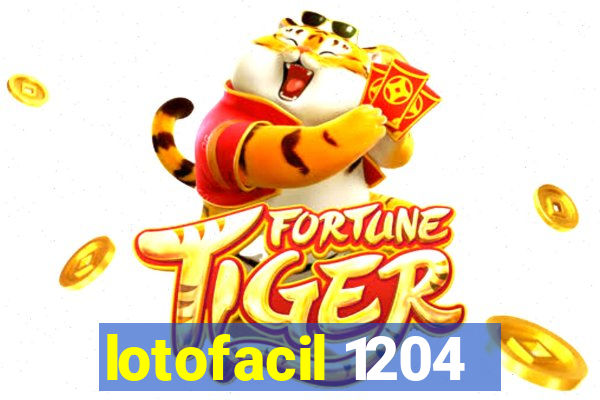 lotofacil 1204