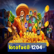 lotofacil 1204