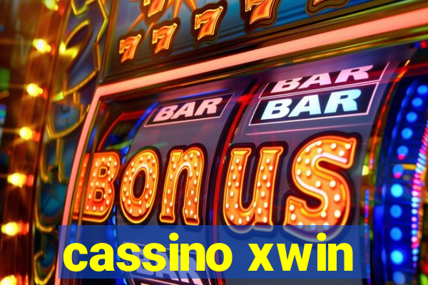 cassino xwin