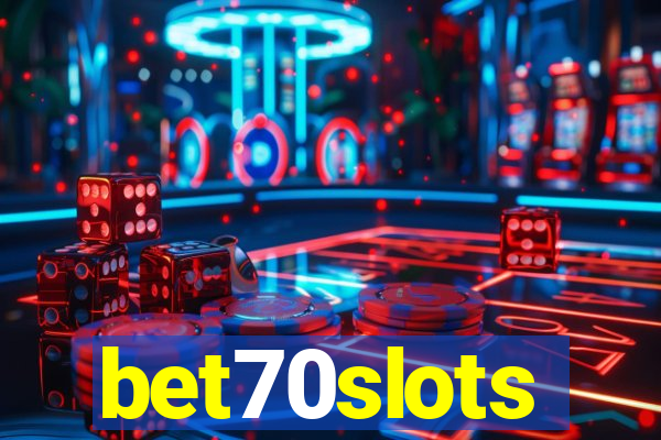 bet70slots