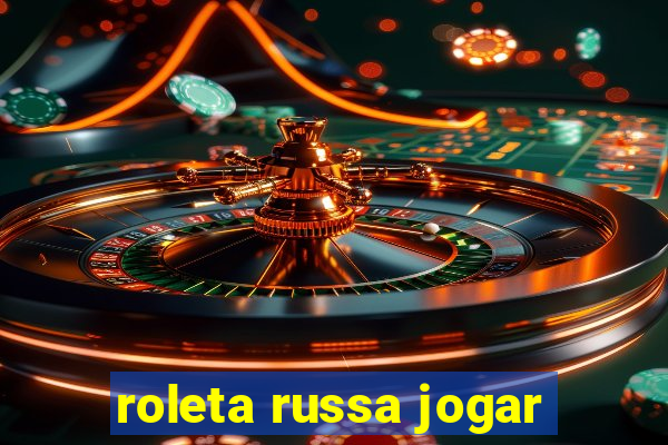 roleta russa jogar