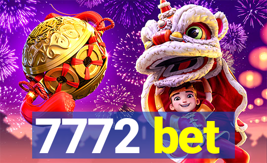 7772 bet