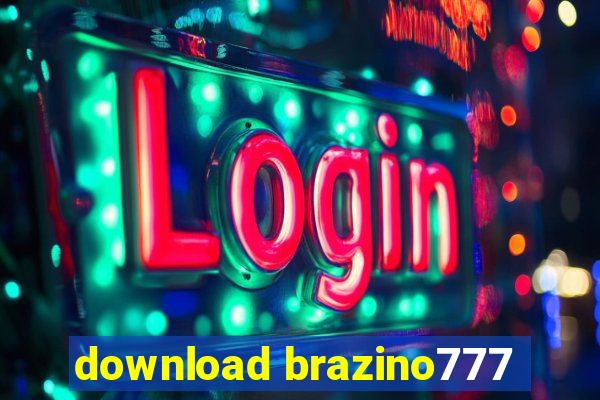 download brazino777