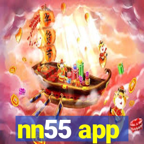 nn55 app