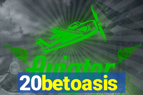 20betoasis