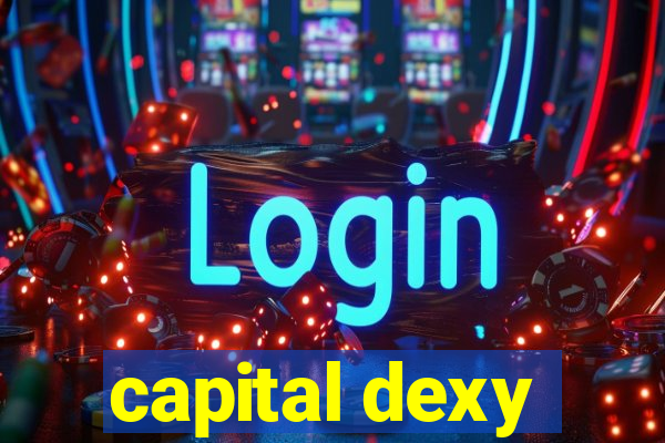 capital dexy