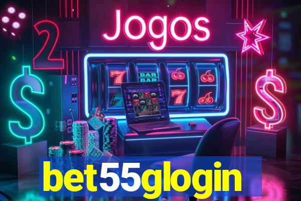 bet55glogin