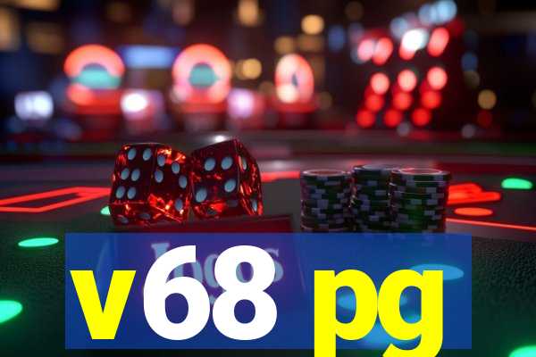 v68 pg