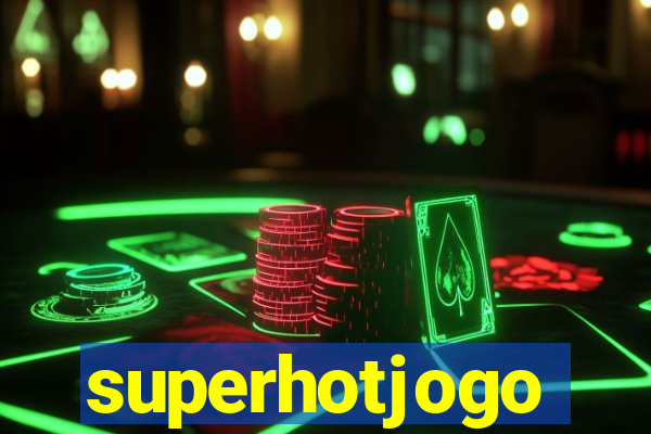 superhotjogo