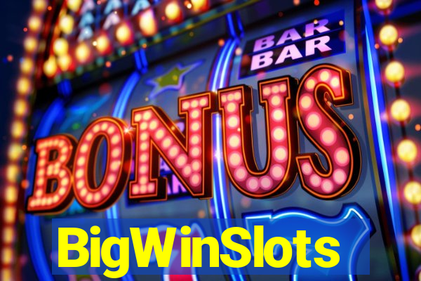 BigWinSlots