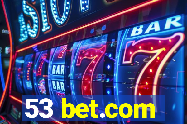 53 bet.com