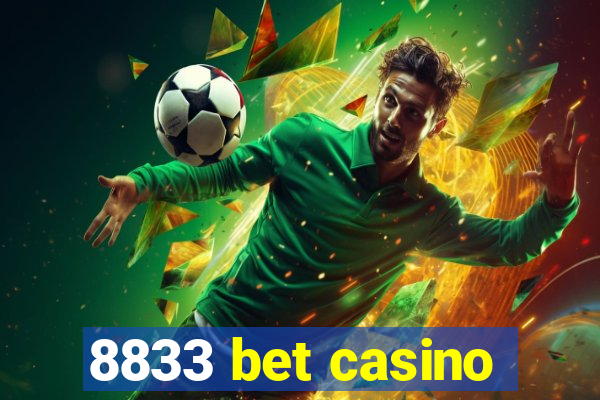 8833 bet casino