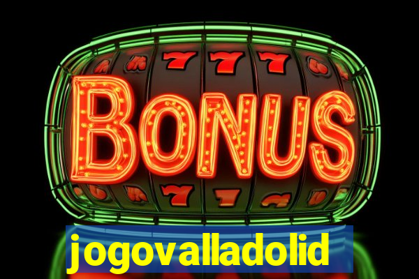 jogovalladolid