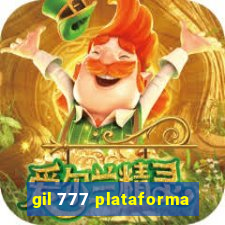 gil 777 plataforma