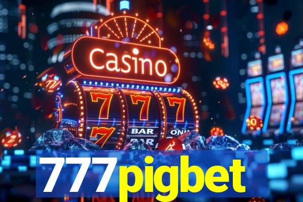 777pigbet