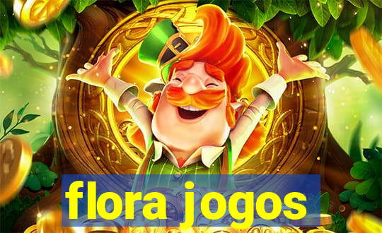 flora jogos