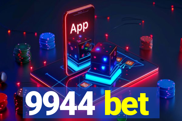 9944 bet