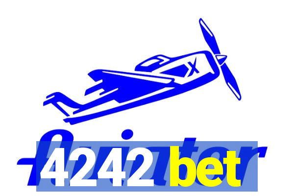 4242 bet