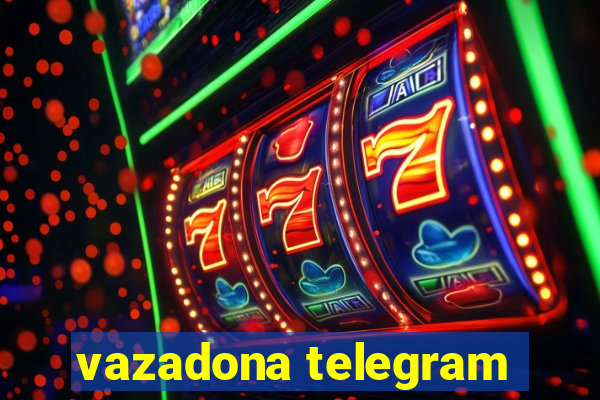 vazadona telegram