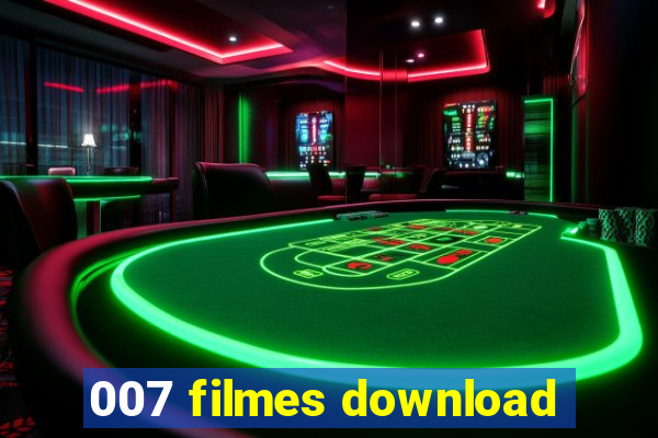 007 filmes download