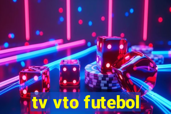 tv vto futebol