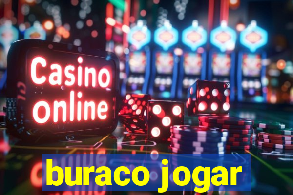 buraco jogar