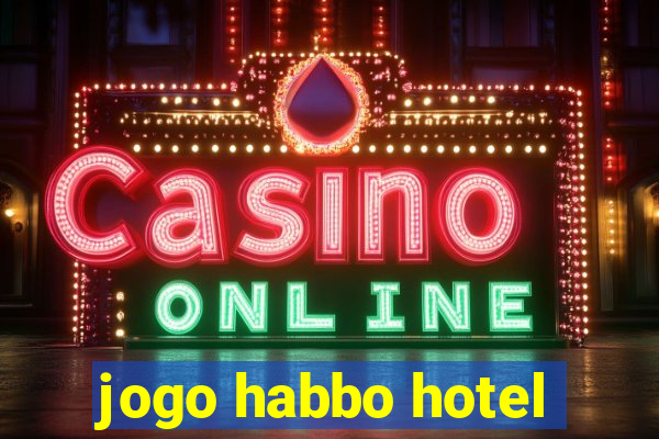 jogo habbo hotel