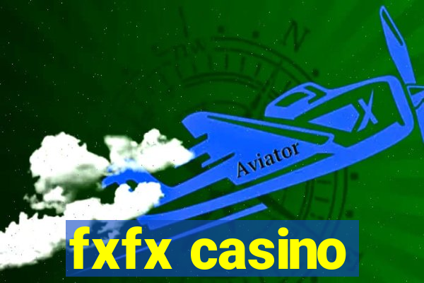 fxfx casino