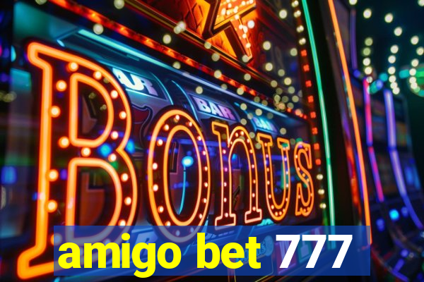 amigo bet 777