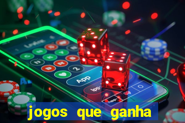 jogos que ganha dinheiro ao se cadastrar