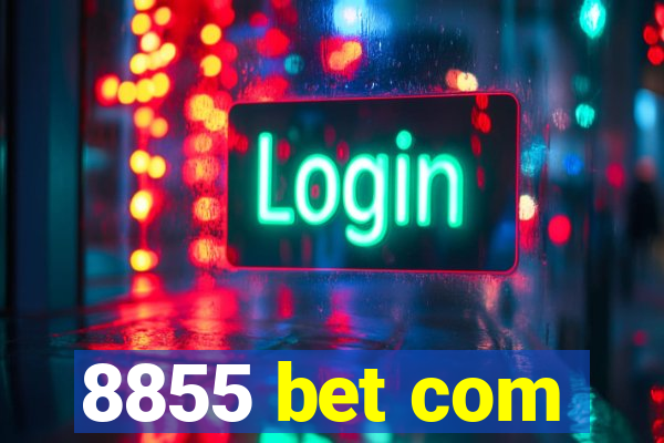 8855 bet com