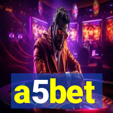 a5bet