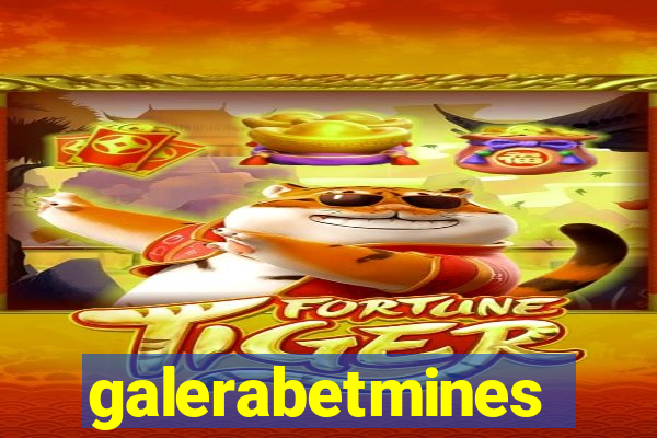 galerabetmines