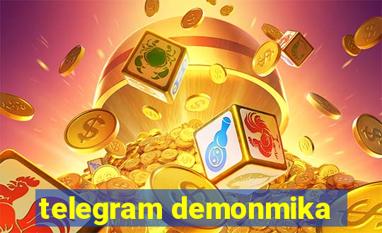 telegram demonmika