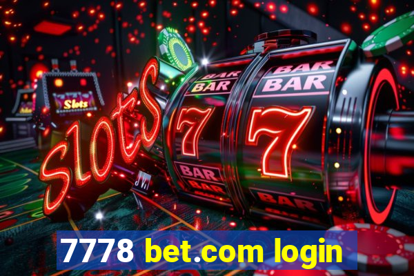 7778 bet.com login