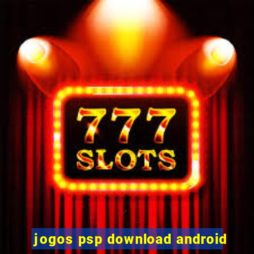 jogos psp download android