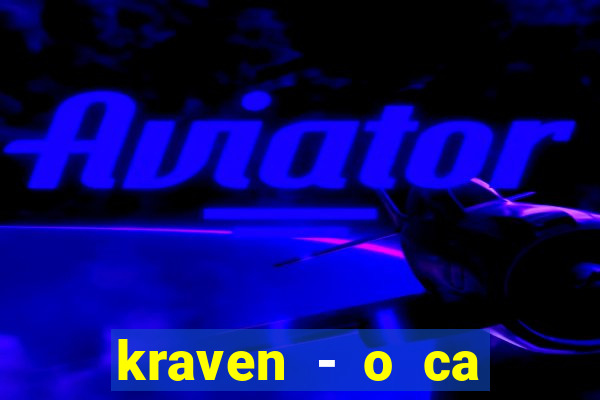 kraven - o ca ador filme completo dublado topflix