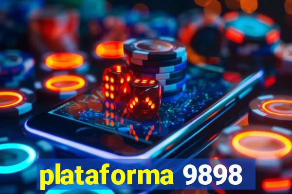 plataforma 9898